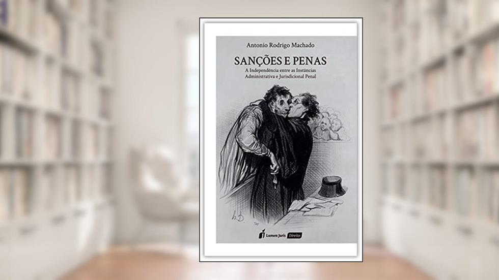 Sanções E Penas - 2020, do autor Antonio Rodrigo Machado