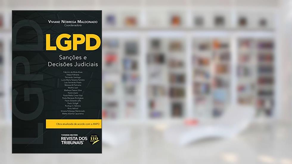 Lgpd Sanções e Decisões Judiciais (2022), do autor Viviane Nóbrega Maldonado