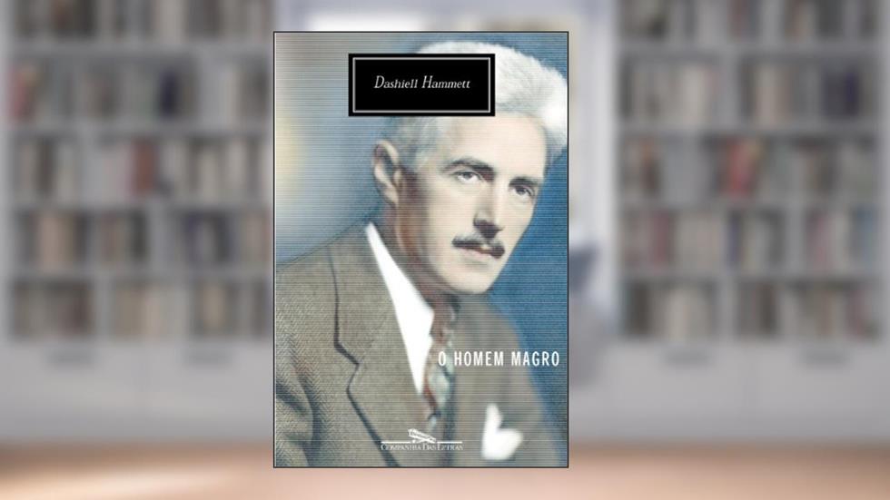 O homem magro, do autor Dashiell Hammett