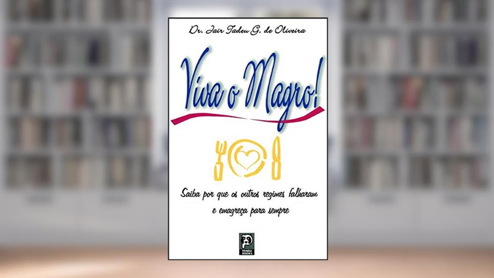 Viva o magro!, do autor Jair Tadeu G. Oliveira