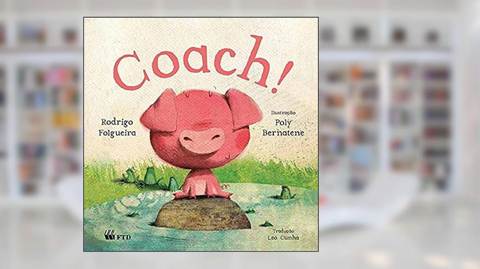 Coach!, do autor Rodrigo Folgueira
