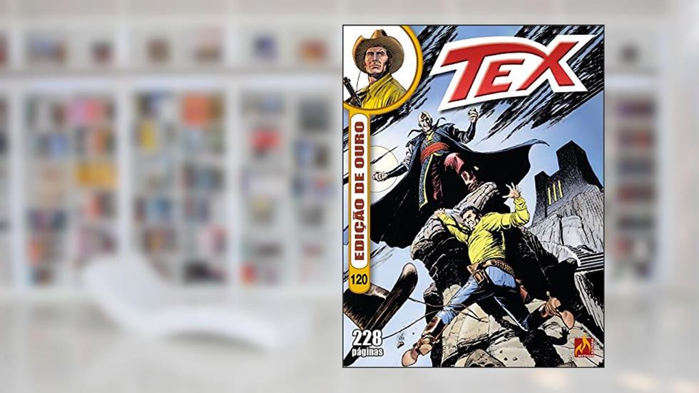 Tex edição de ouro Nº 120: Nas garras do tigre, do autor Claudio Nizzi; Andrea Venturi