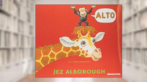 Capa de Alto, do autor Jez Alborough