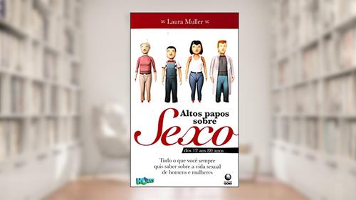 Capa de Altos Papos Sobre Sexo, do autor Laura Muller