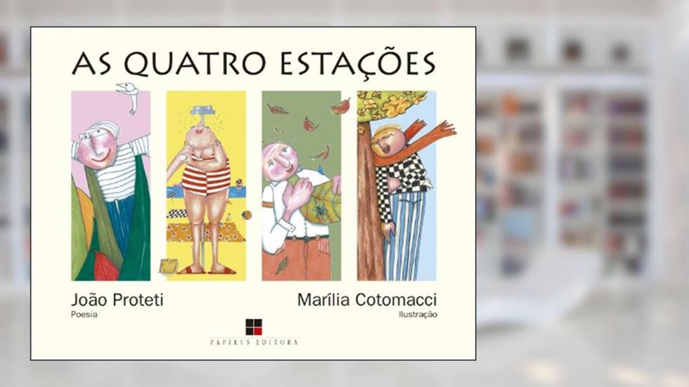 As quatro estações, do autor João Proteti