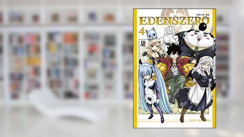 Capa de Edens Zero - Vol. 4, do autor Hiro Mashima