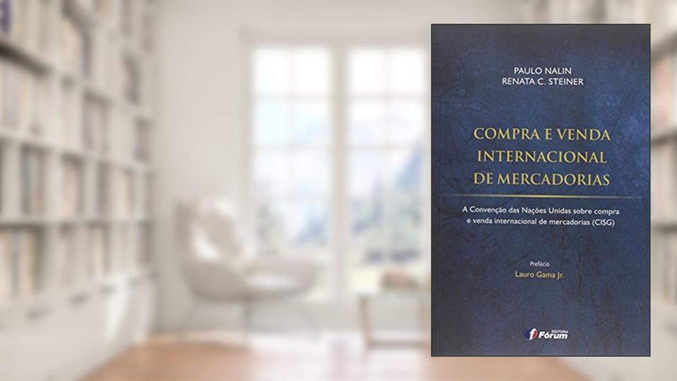 Compra e venda internacional de mercadorias, do autor Paulo Nalin