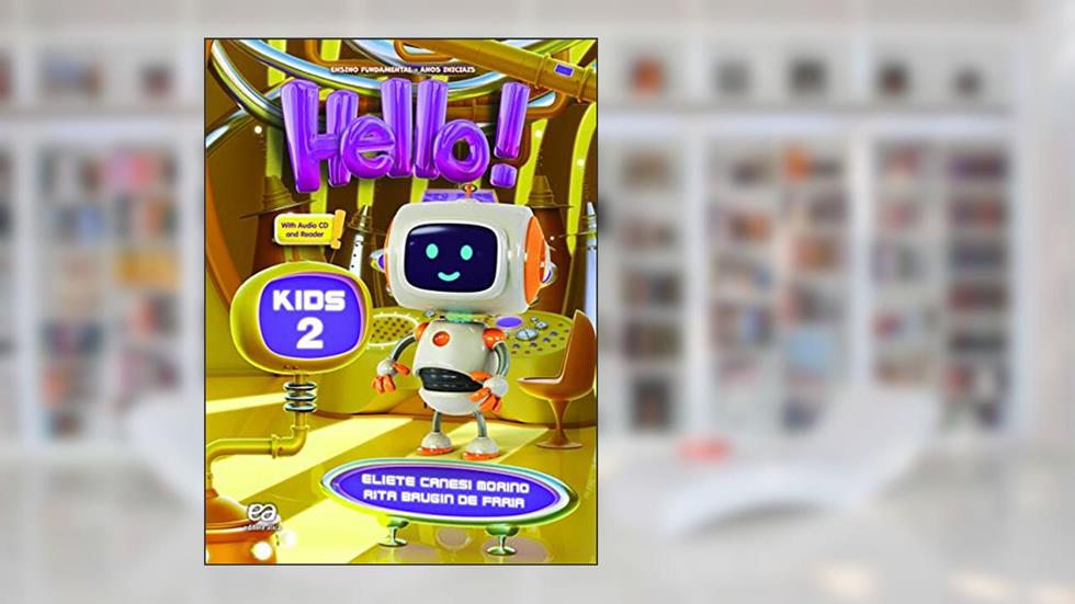 Hello! Kids 2, do autor Eliete Morino; Rita Faria