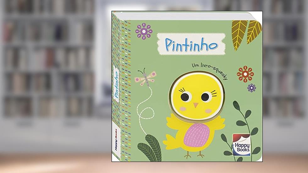 É do barulho! Um livro-squeaky: Pintinho, do autor Mammoth World