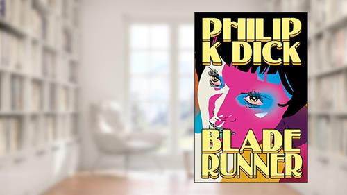 Capa de Blade Runner: Androides sonham com ovelhas elétricas?, do autor Philip K. Dick