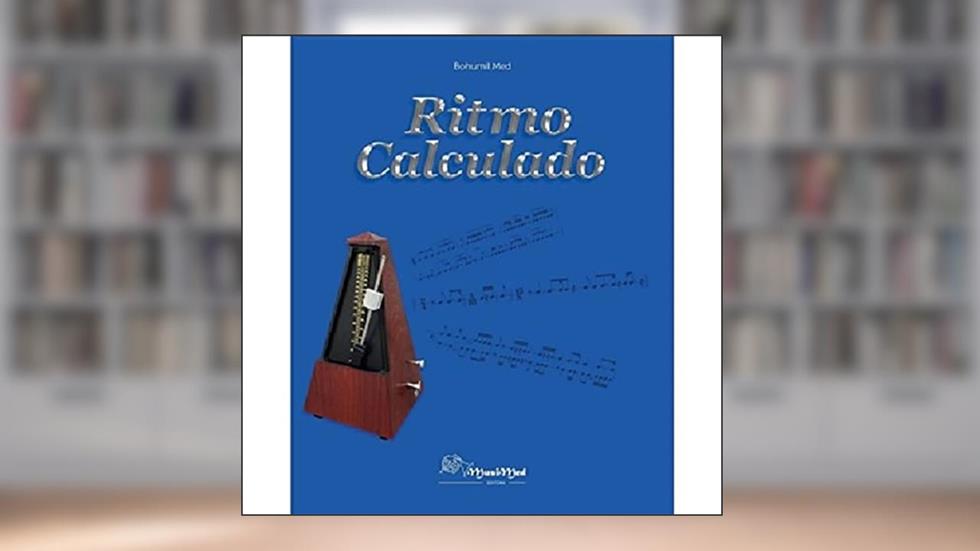 Ritmo Calculado - Musimed, do autor Bohumil Med