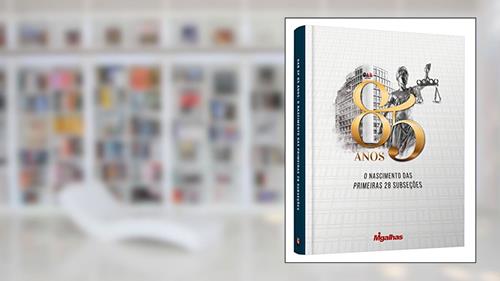 Capa de Oab-Sp 85 Anos o Nascimento das Primeiras 28 Subseções, do autor Vários Autores