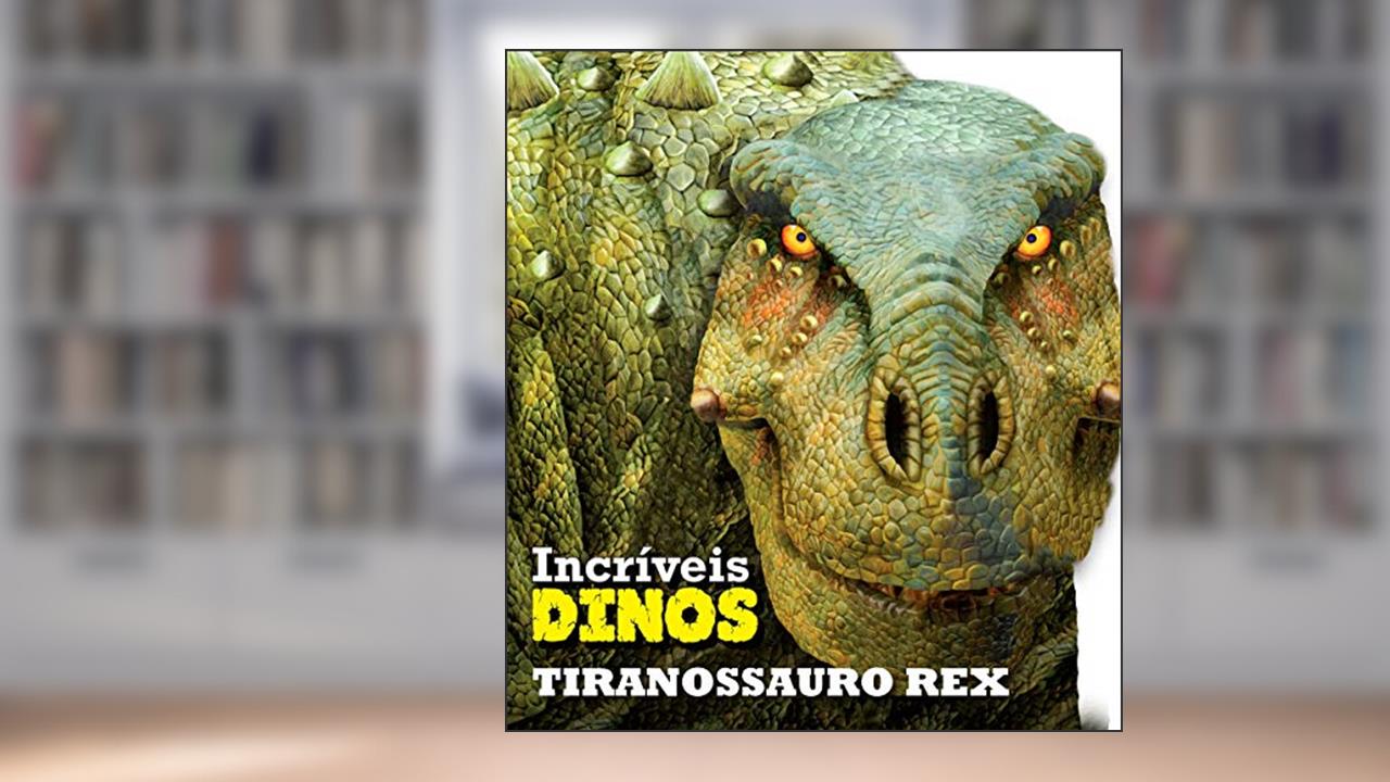 Tiranossauro rex, do autor Ciranda Cultural