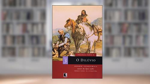 Capa de O Diluvio - Volume 3, do autor Henryk Sienkiewicz