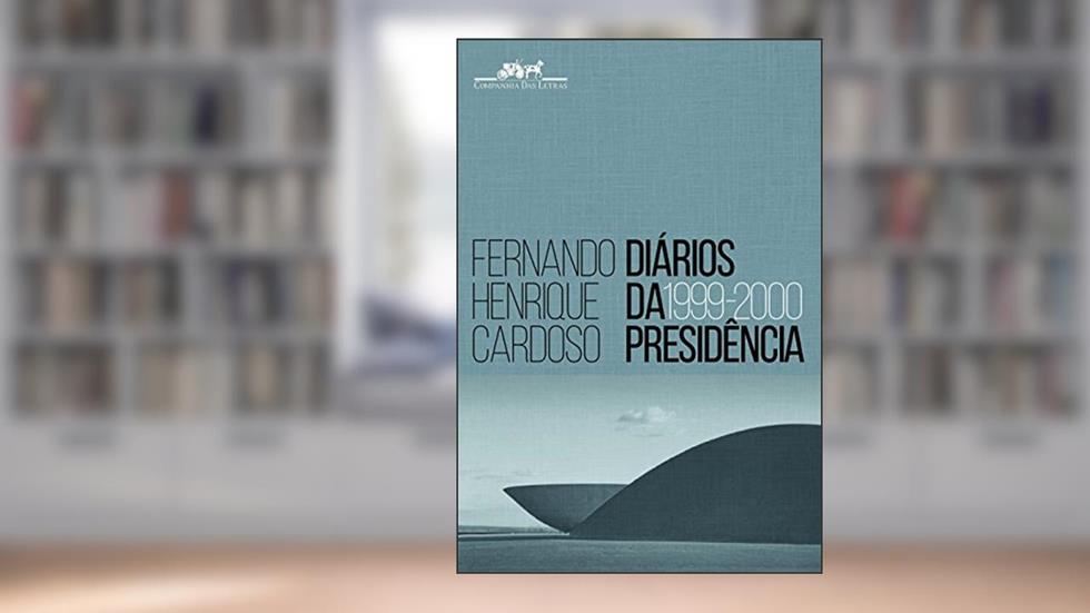 Diários da presidência 1999-2000 (volume 3), do autor Fernando Henrique Cardoso