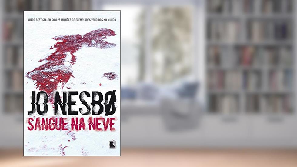Sangue na neve, do autor Jo Nesbø