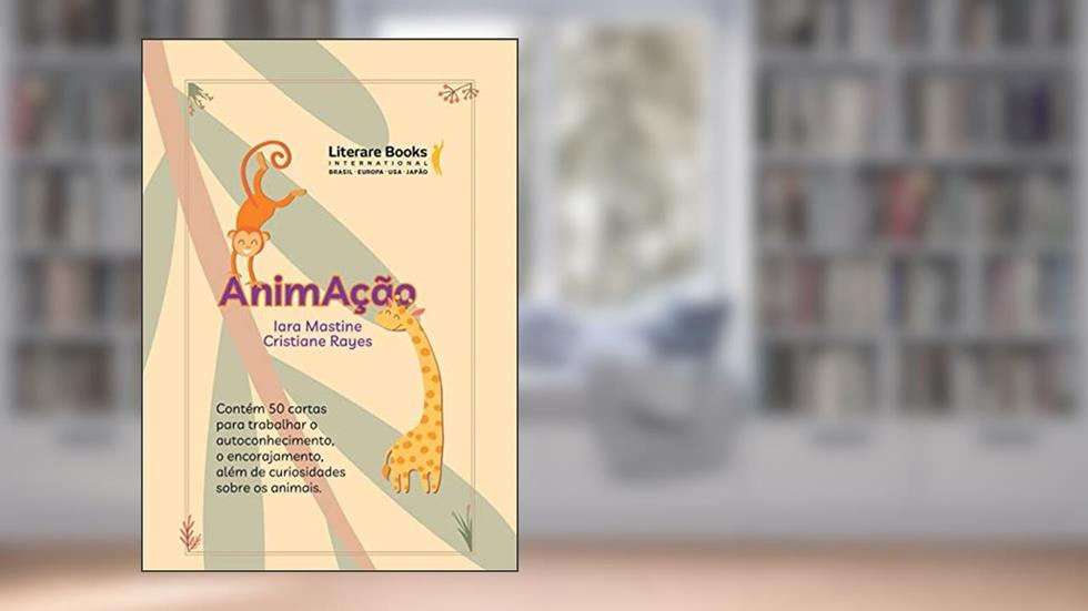 Animação, do autor Cristiane Rayes; Iara Mastine