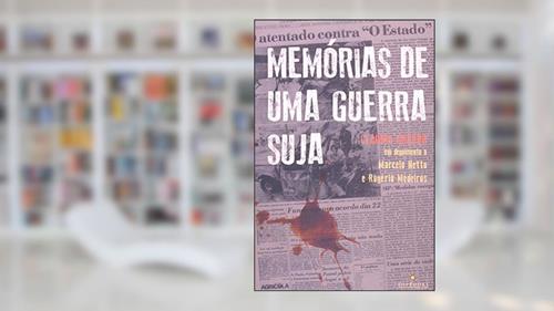 Capa de Memórias de Uma Guerra Suja, do autor Cláudio Guerra