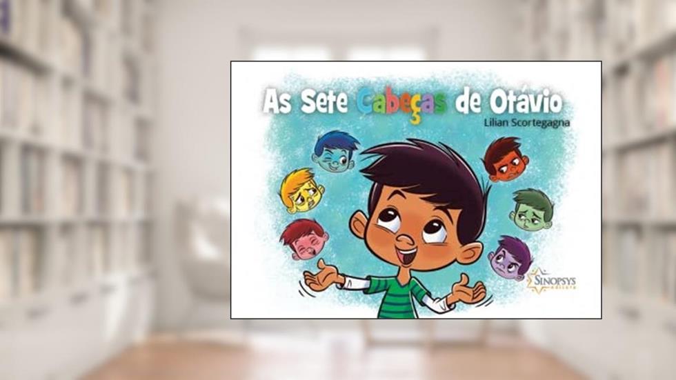 As Sete Cabeças de Otávio: Dando voz aos Modos Esquemáticos, do autor Lilian Scortegagna