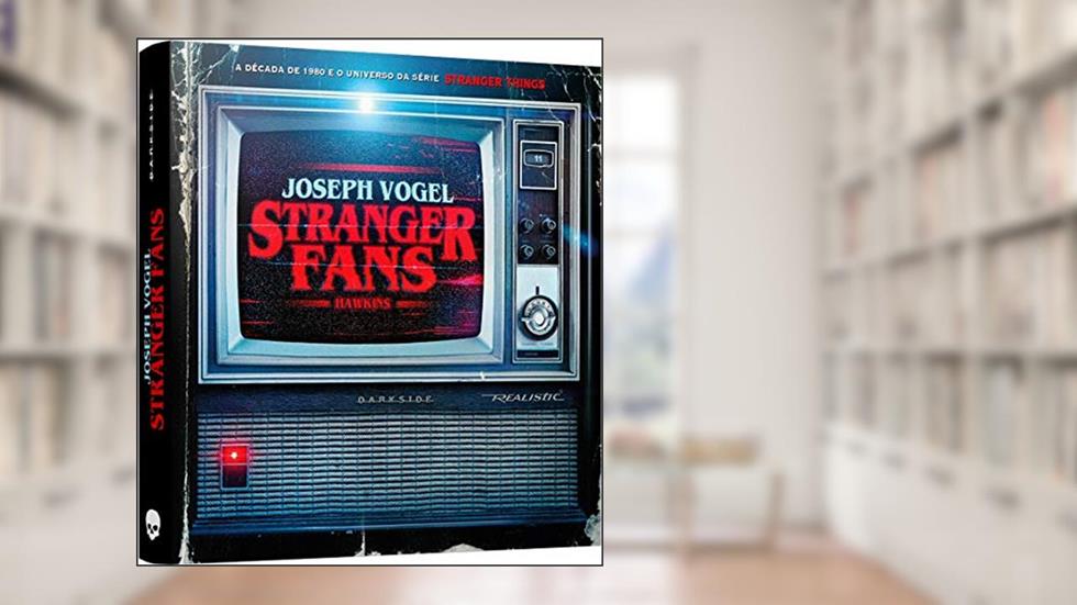 Stranger Fans, do autor Joseph Vogel