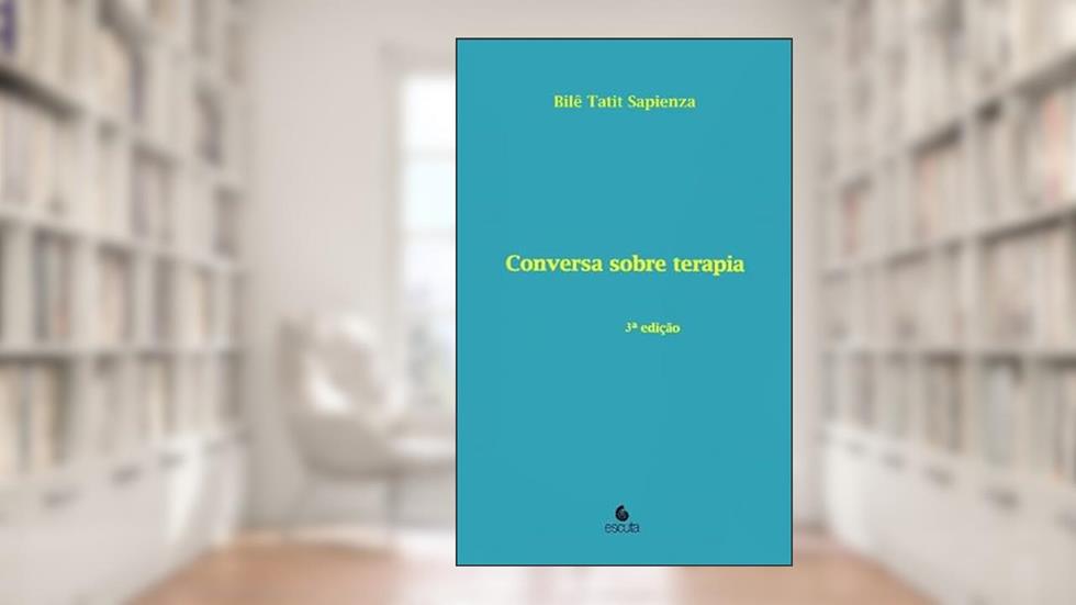 Conversa Sobre Terapia, do autor Bilê Tatit Sapienza