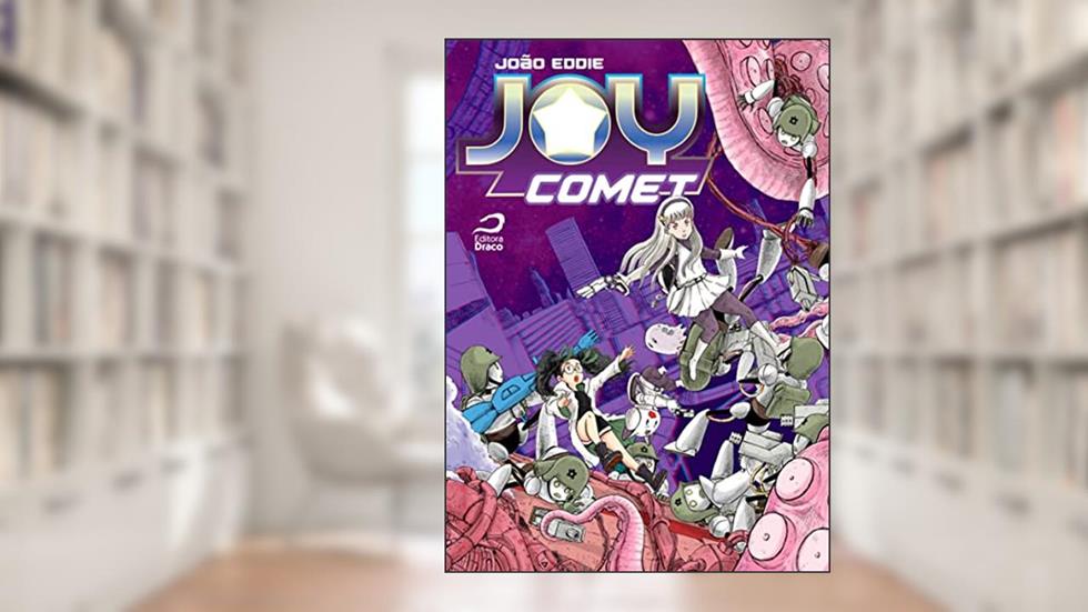 Joy Comet, do autor João Eddie