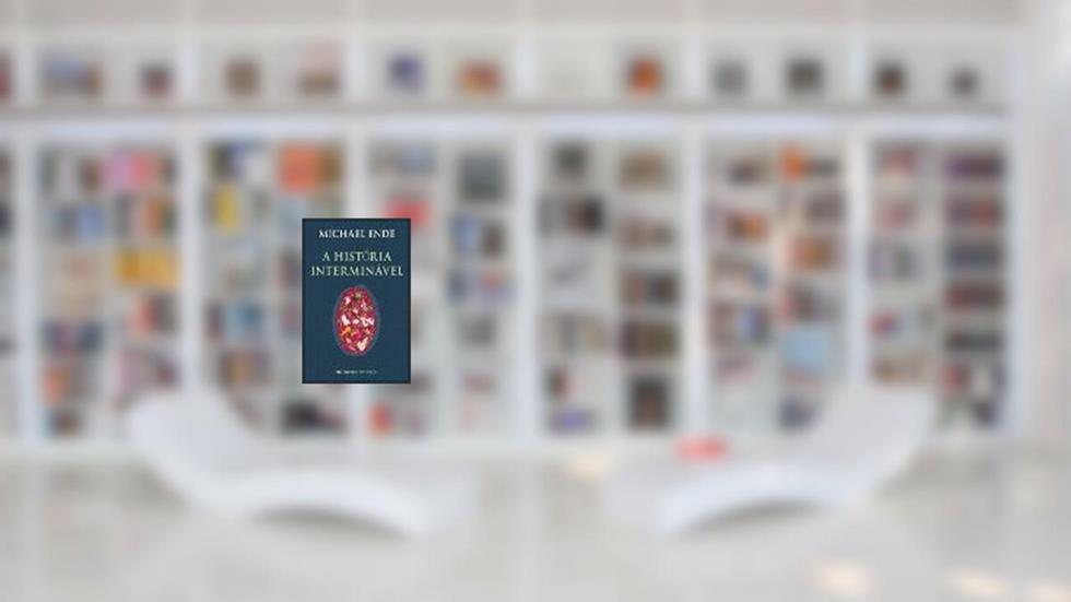 A Historia Interminavel, do autor Michael Ende