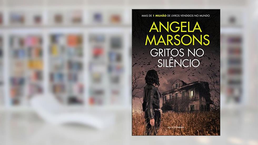 Gritos No Silêncio, do autor Angela Marsons