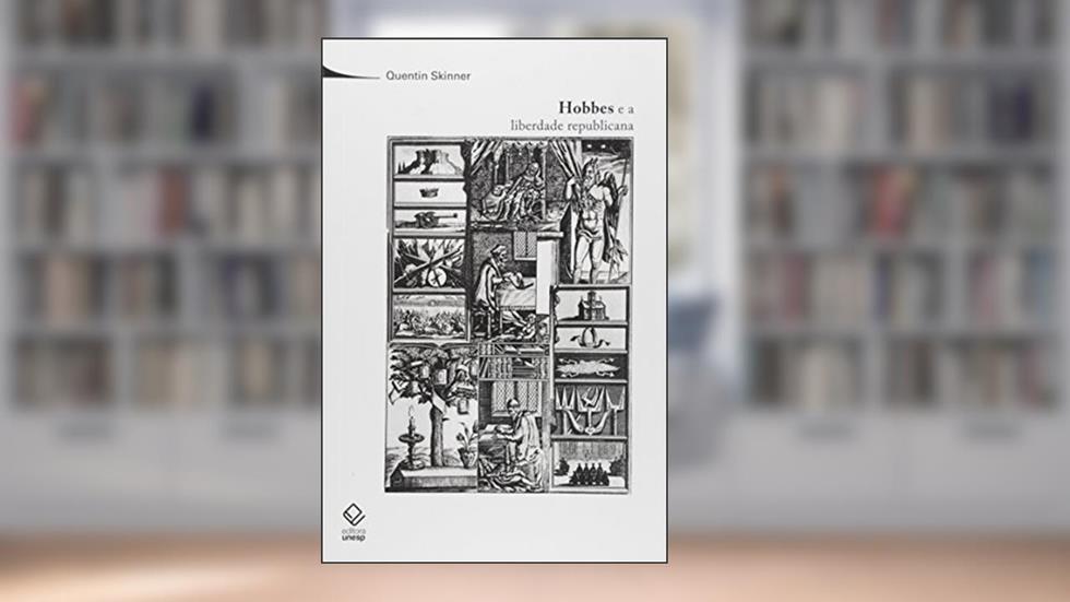 Hobbes e a liberdade republicana, do autor Quentin Skinner