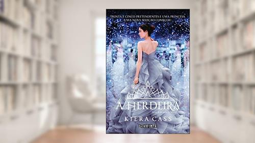 Capa de A herdeira: 4, do autor Kiera Cass