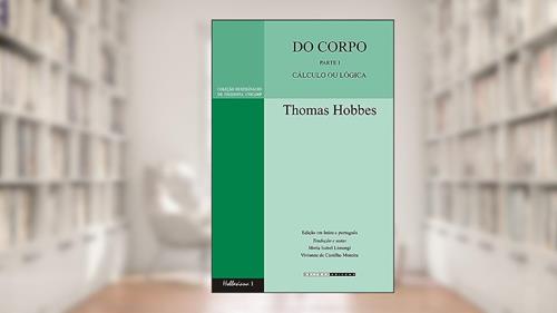 Capa de Do corpo: Parte I, do autor Thomas Hobbes