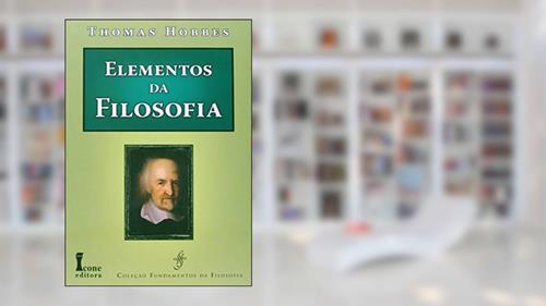 Capa de Elementos da Filosofia, do autor Thomas Hobbes