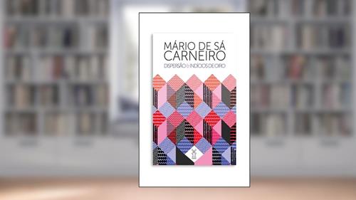 Capa de Dispersão & Indícios de oiro, do autor Mário de Sá-Carneiro