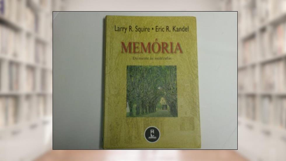 Memoria Da Mente As Moleculas, do autor Larry D. Squire