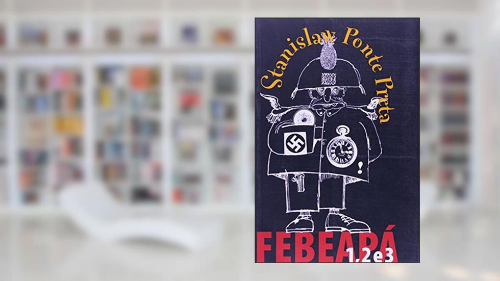 Febeapá, 1.2 E 3, do autor Stanislaw Ponte Preta