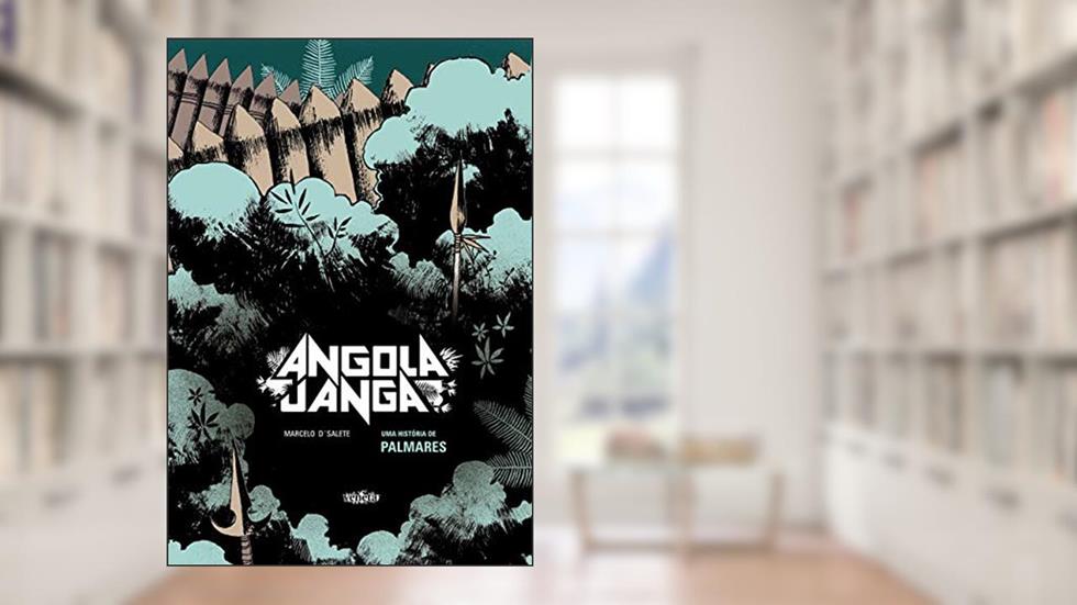Angola janga, do autor Marcelo D'Salete