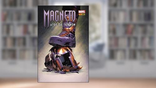 Capa de Magneto: ato de Terror, do autor Greg Pak