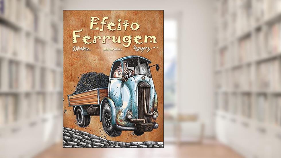 Efeito Ferrugem, do autor Gilmar