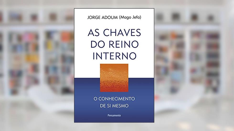 As Chaves do Reino Interno, do autor Jorge Adoum
