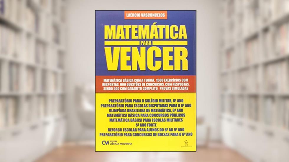 Matemática Para Vencer, do autor Laercio Vasconcelos