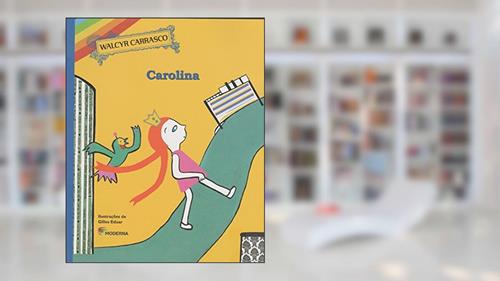 Capa de Carolina, do autor Walcyr Carrasco