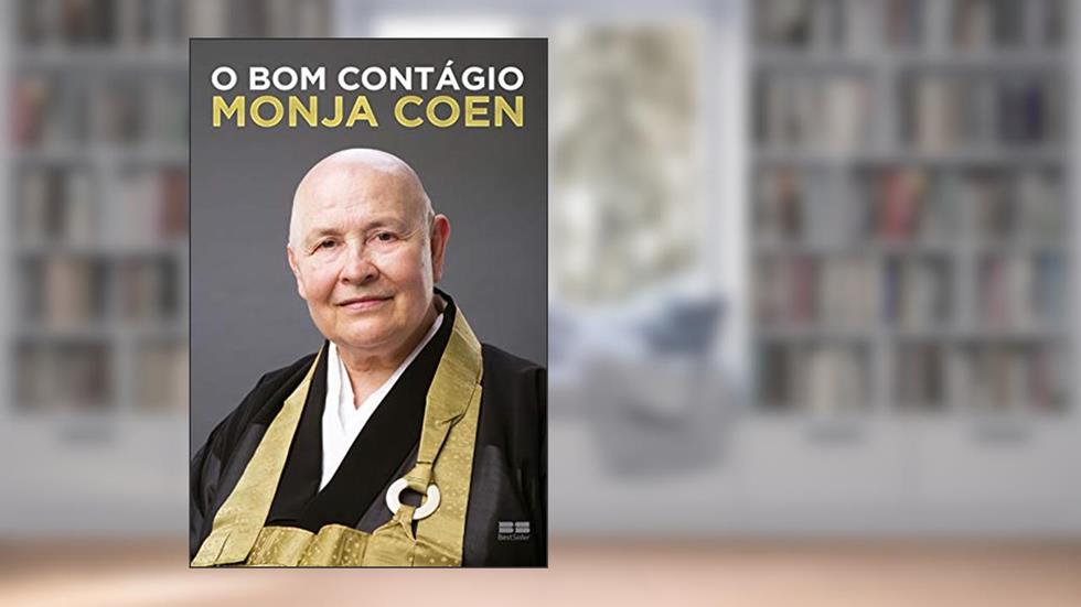 O bom contágio, do autor Monja Monja Coen