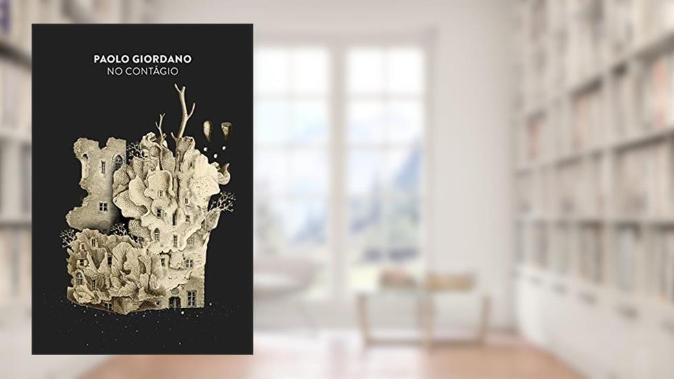 No contágio, do autor Paolo Giordano