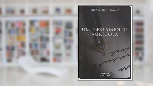Capa de Um Testamento Agrícola, do autor Albert Howard