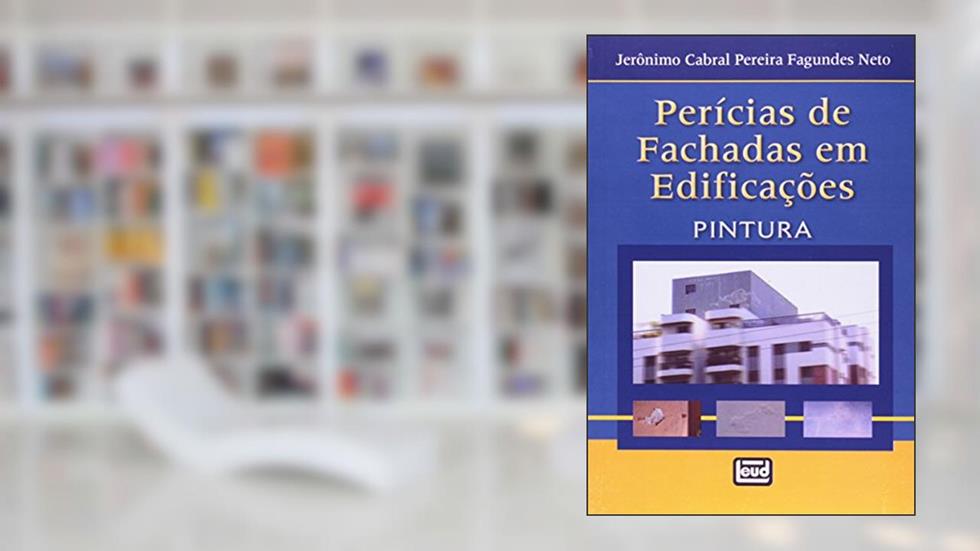 Pericias de Fachadas em Edificações, do autor Jeronimo Cabral Pereira Fagundes Neto