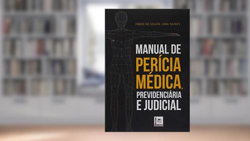 Capa de Manual De Perícia Médica, Previdenciária E Judicial, do autor Fábio De Souza Lima Nunes
