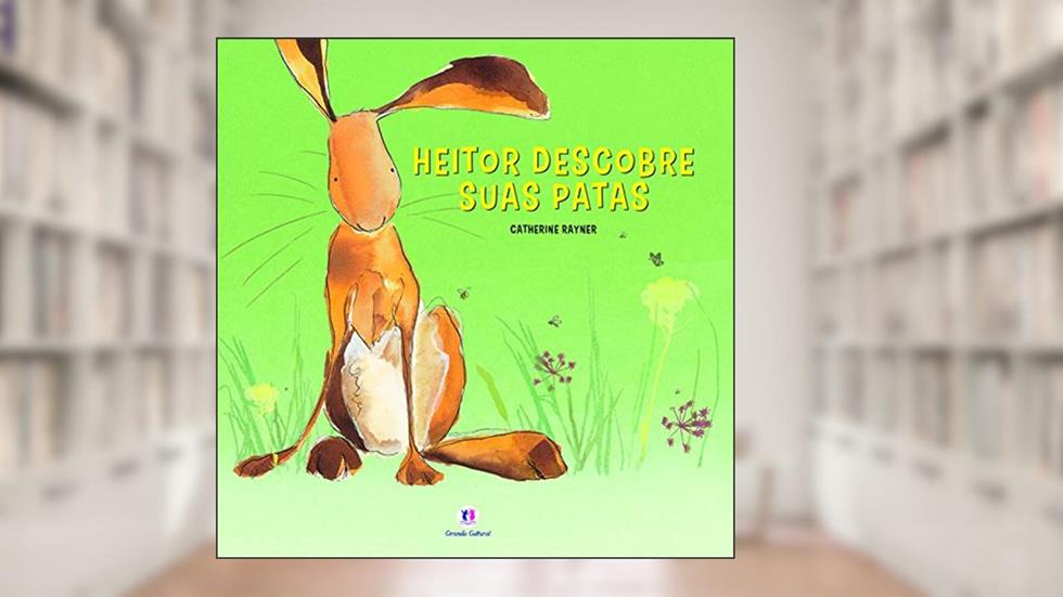 Heitor descobre suas patas: Não se aplica, do autor Catherine Rayner