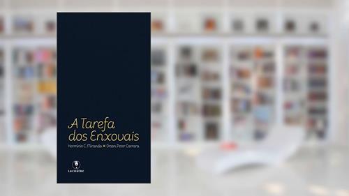 Capa de A tarefa dos enxovais, do autor Hermínio C. Miranda; Orson Peter Carrara