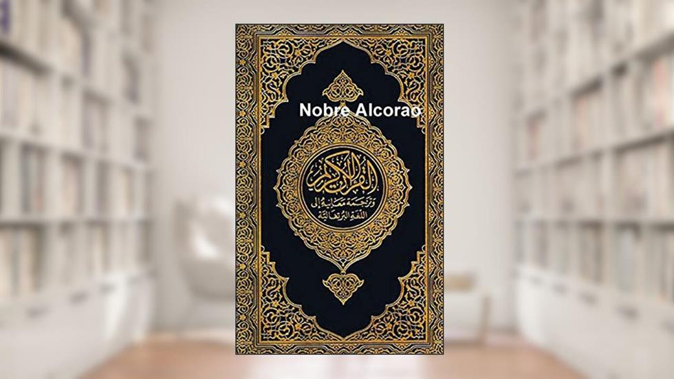 Nobre Alcorao: Portuguese, do autor Noaha Foundation