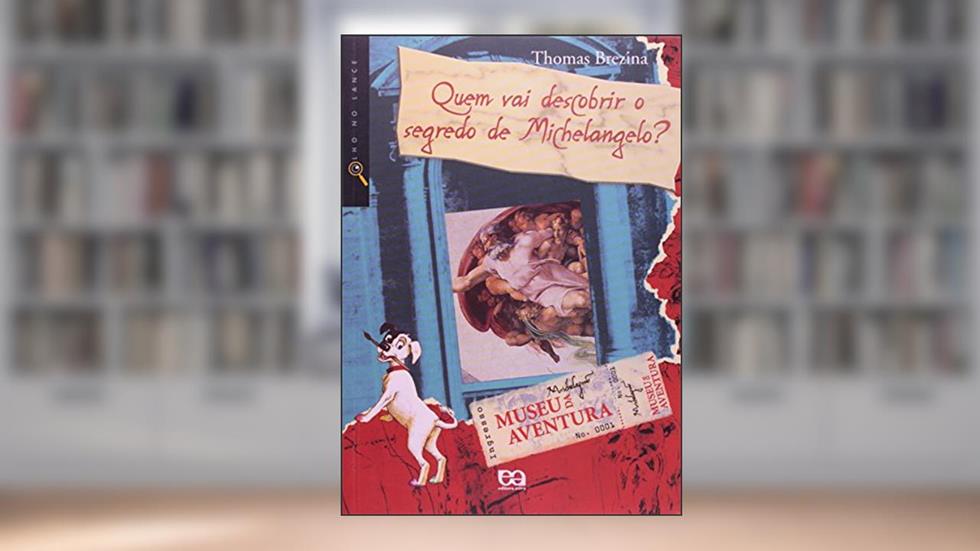 Quem vai descobrir o segredo de Michelangelo?, do autor Thomas Brezina